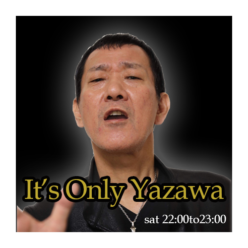 It's Only Yazawa